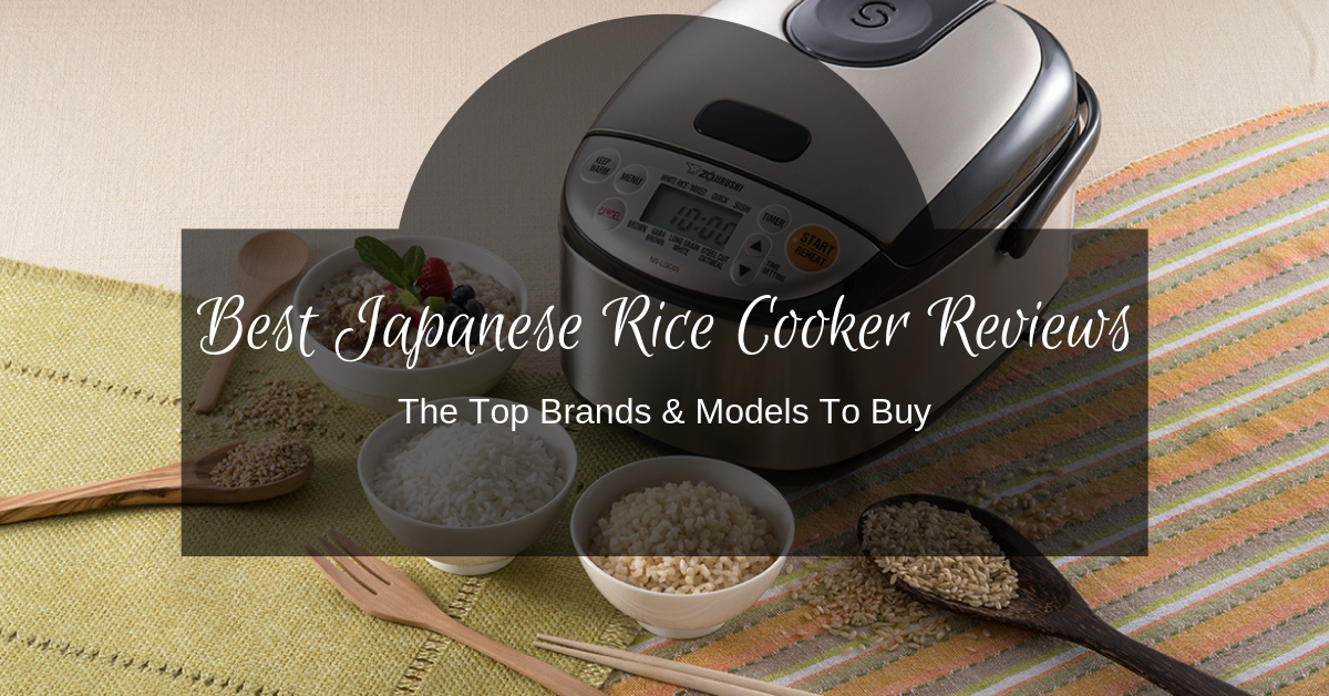 Best Japanese Rice Cooker