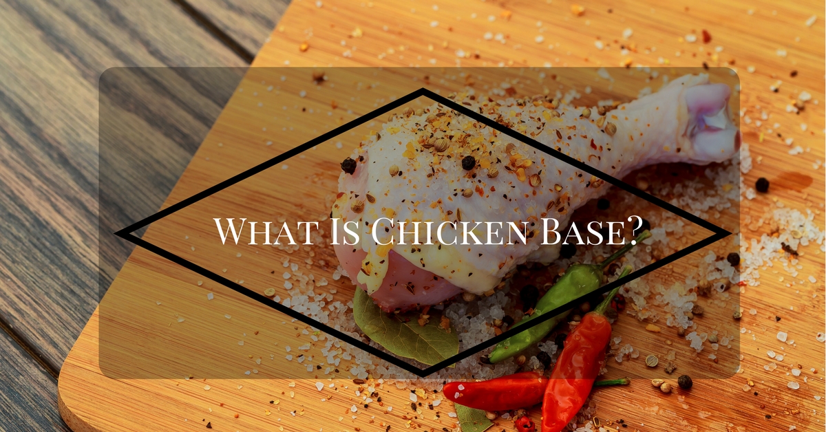 what does chicken base look like