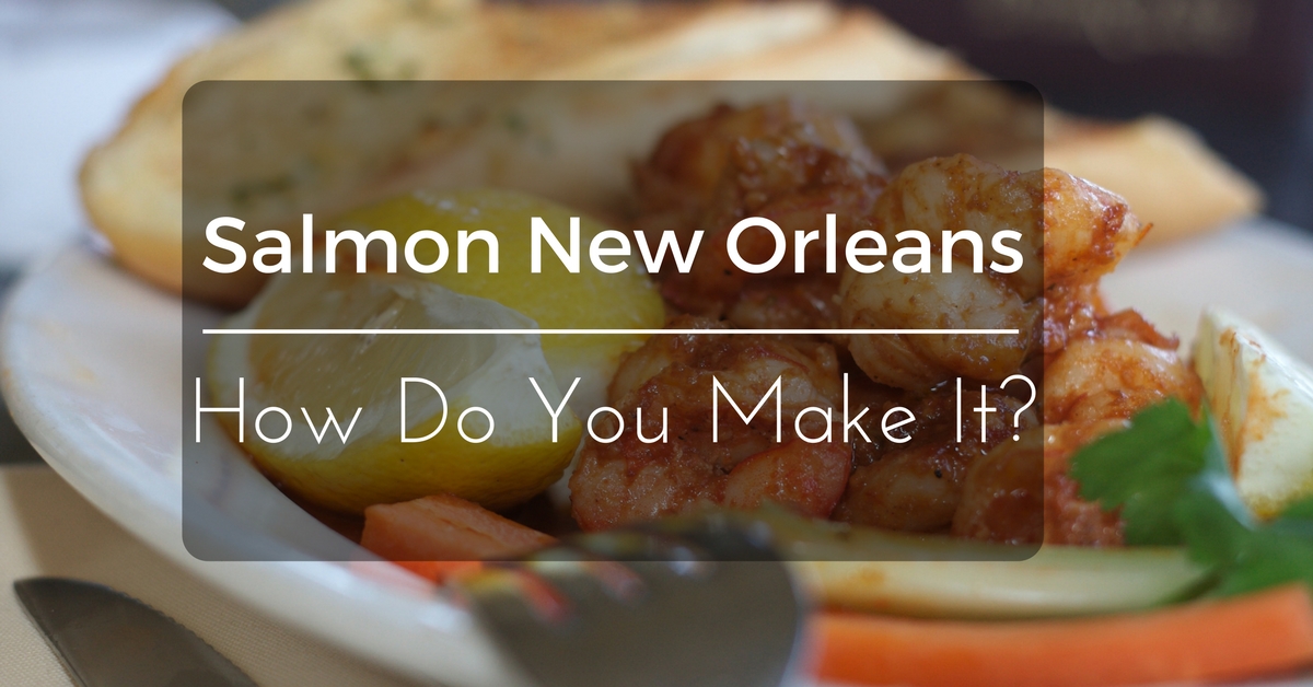 Salmon-New-Orleans