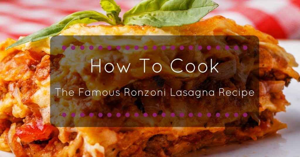 ronzoni-lasagna-recipe