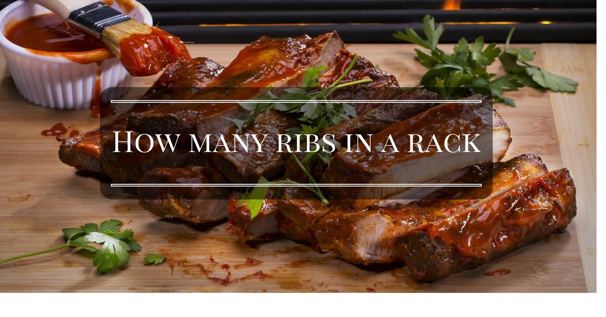 Find Out how Many Ribs in a Rack?