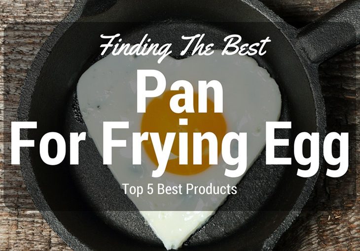 Best Egg Pan Reviews 2018