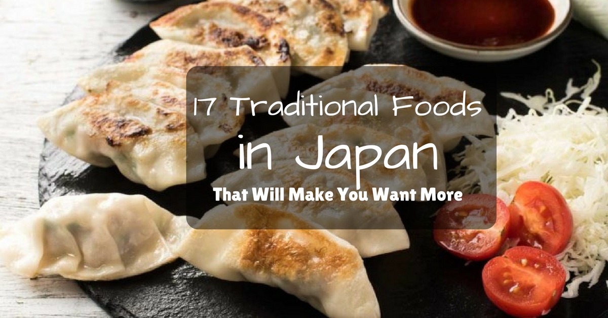 17 Traditional Foods in Japan