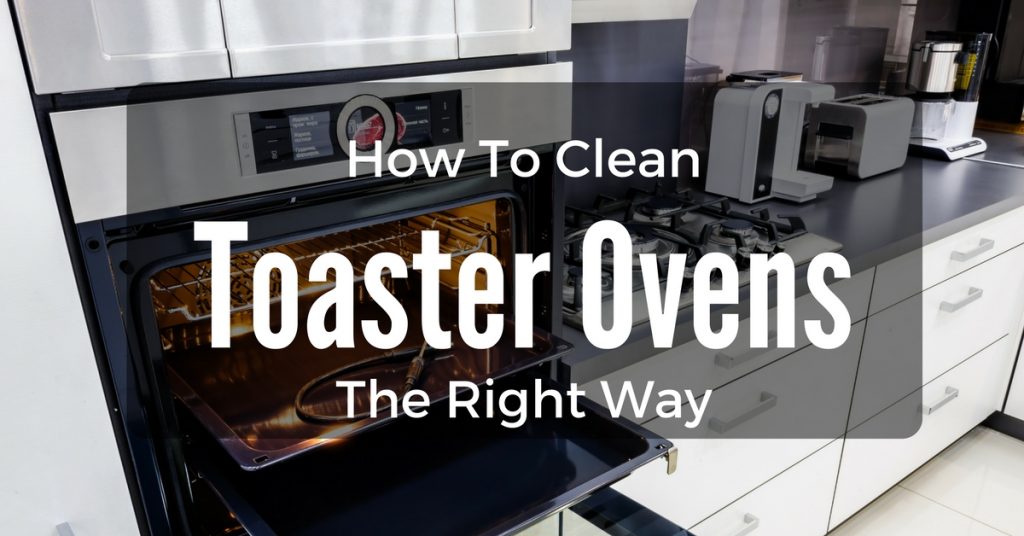 How-To-Clean-Toaster-Ovens
