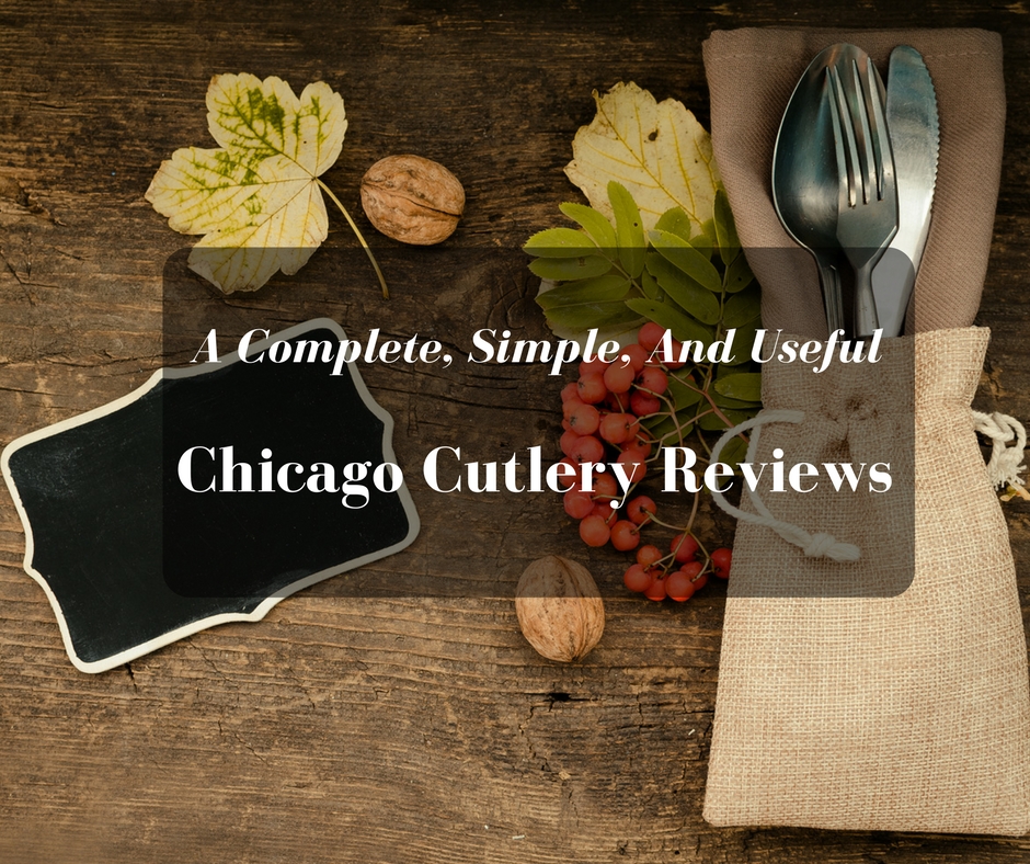 Chicago Cutlery Reviews Top 5 Best Products 2019