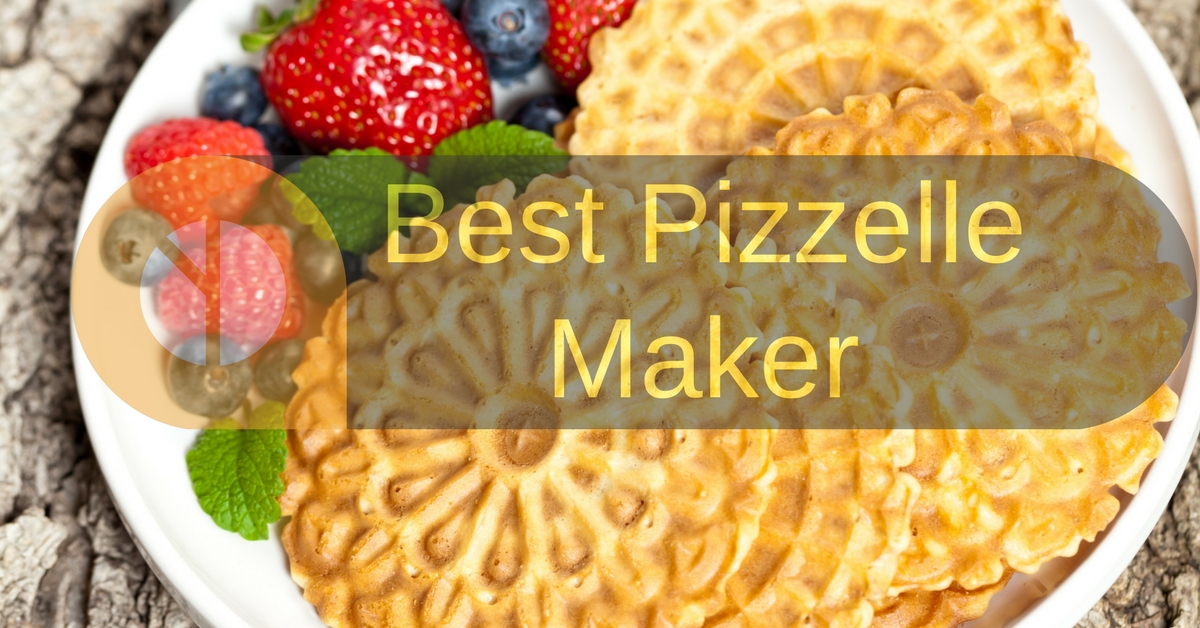 Make Italian Cookies Easily With The Best Pizzelle Maker Reviews 2018