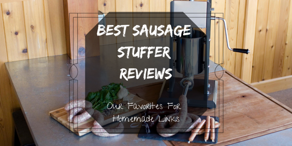 best sausage stuffer for home use